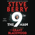 The 9th Man By Steve Berry, Grant Blackwood, Scott Brick (Read by) Cover Image