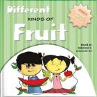 Different Kinds of Fruits: Bible Wisdom and Fun for Today! (Big Thoughts for Little Minds) Cover Image