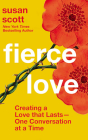 Fierce Love: Creating a Love That Lasts--One Conversation at a Time Cover Image