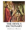 The Devil's Dictionary By Ambrose Bierce Cover Image