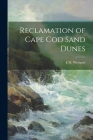 Reclamation of Cape Cod Sand Dunes Cover Image