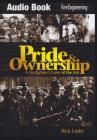 Pride & Ownership: A Firefighter's Love of the Job By Rick Lasky Cover Image