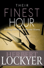 Their Finest Hour: Thrilling Moments in Ancient History Cover Image
