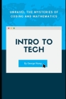 Intro to Tech By George Wang Cover Image