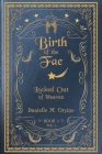 Birth of the Fae: Locked out of Heaven Cover Image