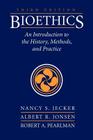 Bioethics: An Introduction to the History, Methods, and Practice By Nancy S. Jecker Cover Image