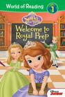 Sofia the First: Welcome to Royal Prep: Welcome to Royal Prep (World of Reading Level 1) Cover Image