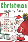 christmas activity pack: christmas activity pack size 6*9 112 pages By Zouhair Cover Image