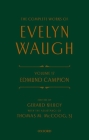 Complete Works of Evelyn Waugh: Edmund Campion: Volume 17 By Evelyn Waugh, Gerard Kilroy Cover Image