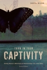Turn In Your Captivity! By Sandra Wilson Cover Image