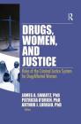Drugs, Women, and Justice: Roles of the Criminal Justice System for Drug-Affected Women Cover Image