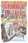 When Angels Paint: A Milford-Haven Holiday Novelette By Mara Purl Cover Image