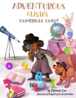 Adventurous Olivia's Numerical Quest By Fx and Color Studio (Illustrator), Odette Thompson (Editor), Florenza Denise Lee Cover Image