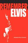 Remember Elvis By Joe Esposito, Daniel Lombardy (Narrated by) Cover Image