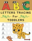 Letters Tracing For Toddlers: Practice line tracing, pen control to trace and teach my toddler learning letter. (ABC #32) By Malgo Publishing Cover Image