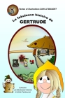 La fabuleuse histoire de Gertrude: Thème: le respect des animaux Cover Image