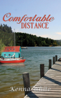 Comfortable Distance By Kenna White Cover Image