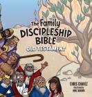 The Family Discipleship Bible: Old Testament Cover Image