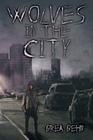 Wolves in the City Cover Image
