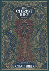 The Christ Key: Unlocking the Centrality of Christ in the Old Testament Cover Image