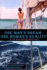 One Man's Dream - One Woman's Reality By Steve Hendricks, Sharon Reed-Hendricks Cover Image