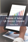 Valuation of Indian Life Insurance Companies: Demystifying the Published Accounting and Actuarial Public Disclosures By Prasanna Rajesh Cover Image