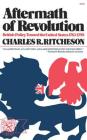 Aftermath of Revolution: British Policy toward the United States, 1783-1795 By Charles R. Ritcheson Cover Image