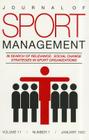 Journal of Sport Management, Volume 11, Number 1: In Search of Relevance: Social Change Strategies in Sport Organizations By Laurence Chalip (Editor) Cover Image