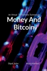 Money And Bitcoin By Dipali Jadav Cover Image
