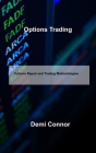 Options Trading: Options Repair and Trading Methodologies By Demi Connor Cover Image