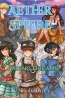 Aether Sphere Book 1: Fading Dreams: Fading Dreams Cover Image