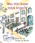 Will You Share Your Story? Cover Image