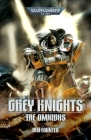 Grey Knights: The Omnibus (Warhammer 40,000) By Ben Counter Cover Image