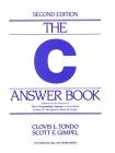 The C Answer Book (Prentice Hall Software Series) By Clovis Tondo Cover Image