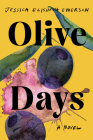 Olive Days: A Novel Cover Image
