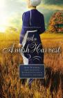 An Amish Harvest: Four Novellas Cover Image