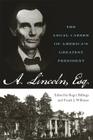 Abraham Lincoln Esq. By Roger Billings, Frank J. Williams Cover Image