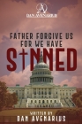 Father Forgive Us For We Have Sinned By Dan Avenarius Cover Image