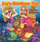 Ivy's Rainbow Tail Cover Image
