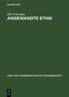 Angewandte Ethik: Naturrecht - Menschenrechte By Elke Schwinger Cover Image
