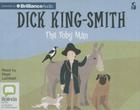 The Toby Man By Dick King-Smith, Nigel Lambert (Read by) Cover Image