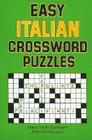 Easy Italian Crossword Puzzles (Language - Italian) Cover Image
