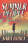 Summer People (Large Print Edition) By Sara Hosey Cover Image
