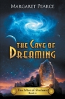 The Cave of Dreaming By Margaret Pearce Cover Image