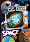 Space (Smart Charts) By Madeline Tyler Cover Image