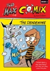 The Deadening, Book 1 By Dana Sullivan, Dana Sullivan (Illustrator) Cover Image