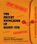 The Secret Knowledge of Grown-ups By David Wisniewski, David Wisniewski (Illustrator) Cover Image