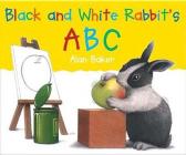 Black & White Rabbit's a By Alan Baker Cover Image