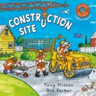 Amazing Machines In Busy Places: Construction Site By Tony Mitton Cover Image