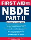 First Aid for the NBDE Part II By Jason Portnof, Timothy Leung Cover Image